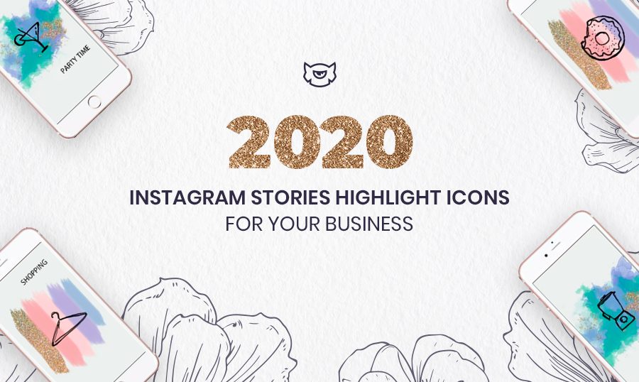2020 Instagram Stories Highlight Icons For Your Business