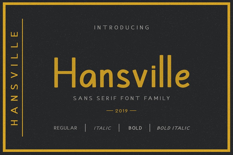 Hansville - Sans Family Font